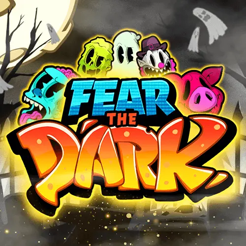 Fear The Dark